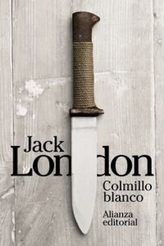 Kniha Colmillo Blanco Jack London
