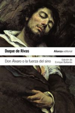 Βιβλίο Don Álvaro o la fuerza del sino DUQUE DE RIVAS