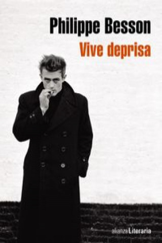 Libro Vive deprisa Philippe Besson