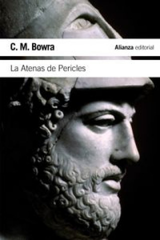 Carte La Atenas de Pericles C. M. Bowra