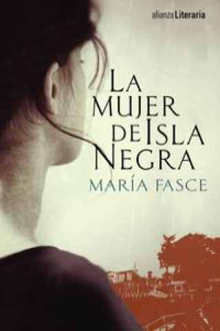 Kniha La mujer de Isla Negra María Fasce