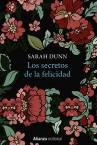 Könyv Los secretos de la felicidad Sarah Dunn