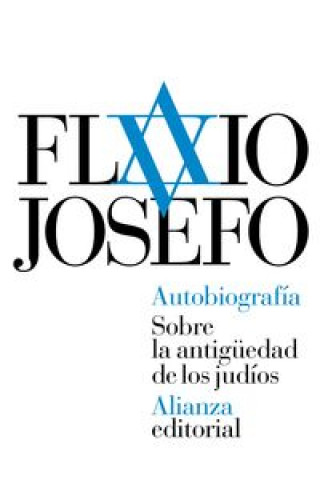 Buch Autobiografía : sobre la antigüedad de los judíos FLAVIO JOSEFO