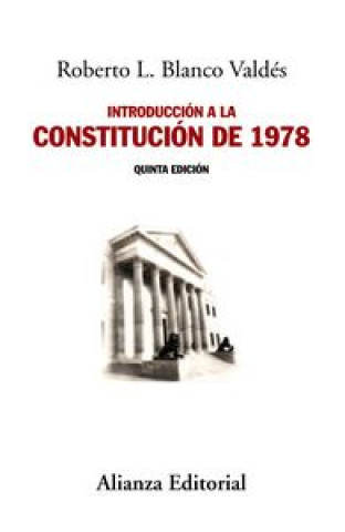 Carte Introducción a la Constitución de 1978 Roberto L. Blanco Valdés