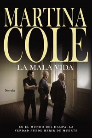 Kniha La mala vida Martina Cole