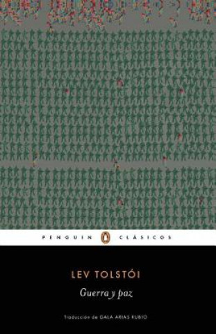 Kniha Guerra y paz / War and Peace Lev Tolstoi