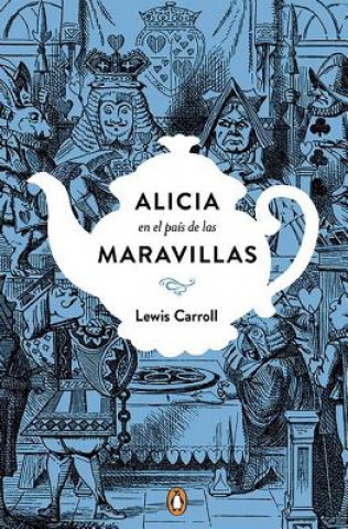 Knjiga Alicia en el País de las Maravillas / Ali Ce's Adventures In Wonderland Lewis Carroll