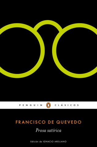 Könyv Prosa satírica FRANCISCO DE QUEVEDO