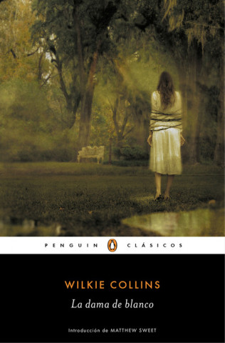 Libro La dama de blanco WILKIE COLLINS