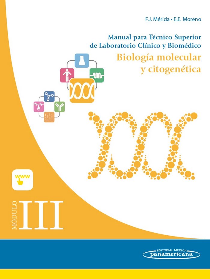 Książka Manual para Técnico Superior de Laboratorio Clínico y Biomédico. Módulo III, Biología molecular y citogenética 