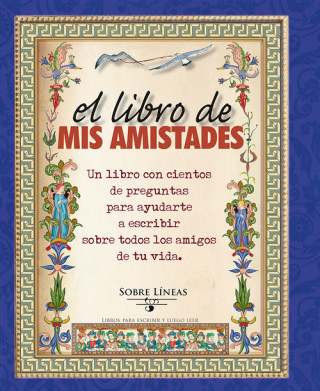Könyv EL LIBRO DE MIS AMISTADES 