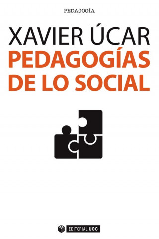 Könyv Pedagogías de lo social XAVIER UCAR