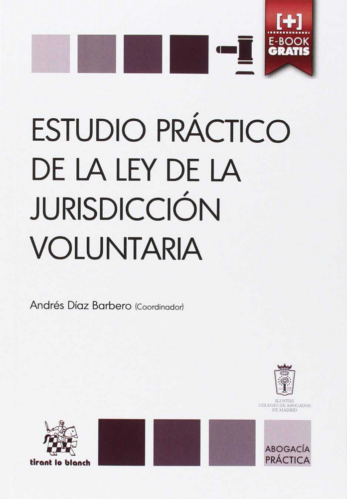 Kniha Estudio Práctico de la ley de la Jurisdicción Voluntaria 