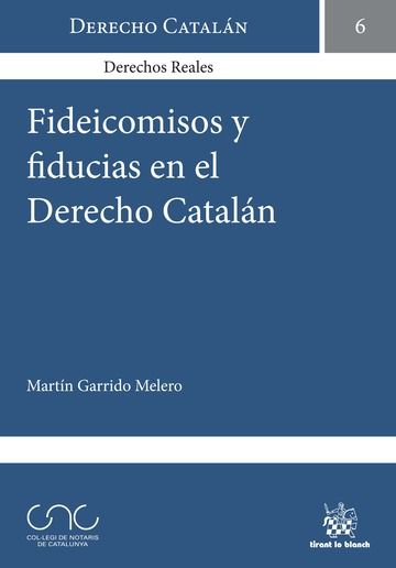 Könyv Fideicomisos y Fiducias en el Derecho Catalán 