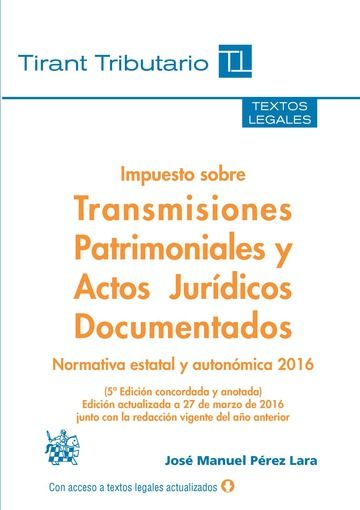 Kniha Impuesto sobre Transmisiones Patrimoniales y Actos Jurídicos Documentados 
