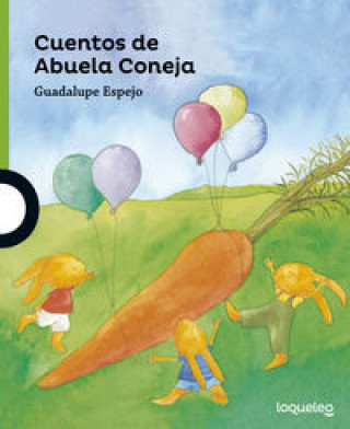 Kniha Cuentos de Abuela Coneja GUADALUPE ESPEJO