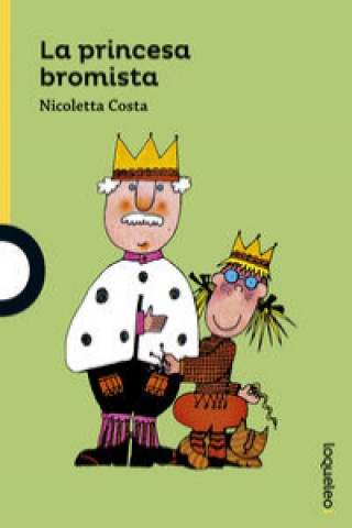 Kniha La princesa bromista NICOLETTA COSTA
