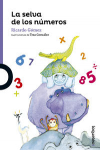 Kniha La selva de los números RICARDO GOMEZ