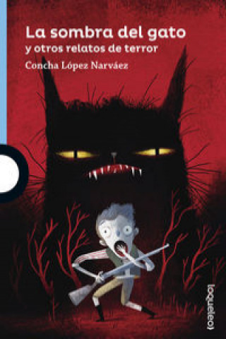 Buch La sombra del gato y otros relatos de terror CONCHA LOPEZ NARVAEZ