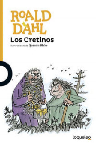 Kniha Los Cretinos Roald Dahl