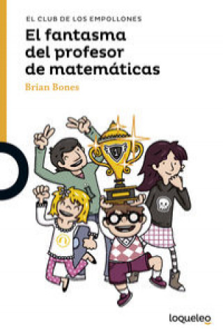 Kniha El fantasma del profesor de matemáticas BRIAN BONES