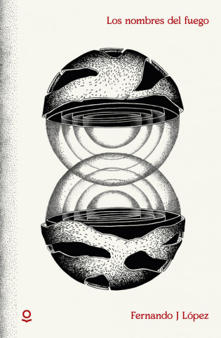 Carte Los nombres del fuego FERNANDO J. LOPEZ