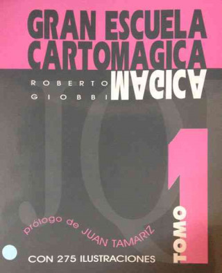 Carte Gran Escuela Cartomagica I Roberto Giobbi