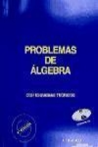 Könyv Problemas de álgebra con esquemas teóricos 