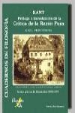 Könyv Kant : introducción y prólogo de la Crítica de la razón pura Federico Ruiz Company