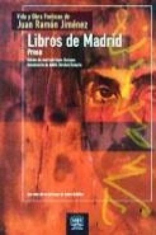 Kniha Libros de Madrid Juan Ramón Jiménez