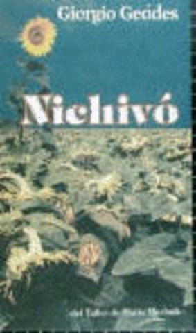 Książka Nichivó : vida y muerte en el frente de Ucrania Giorgio Geddes