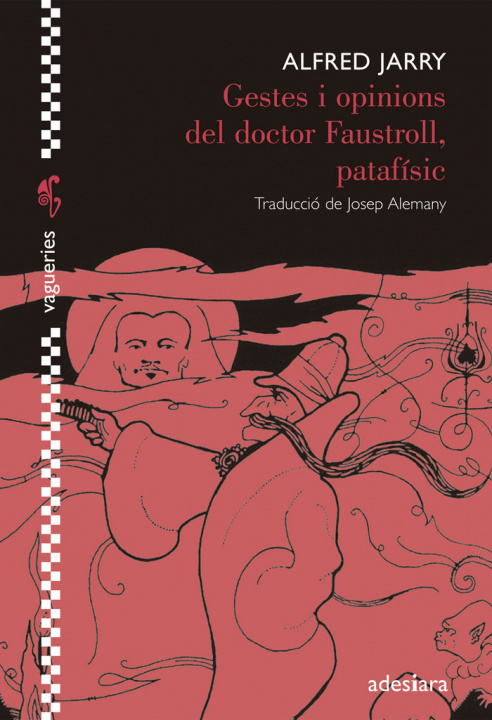 Carte Gestes i opinions del doctor Faustroll, patafísic 