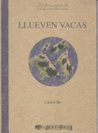 Könyv Llueven vacas Juan Carlos Blanco García