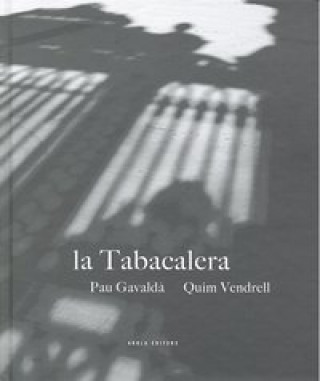 Книга La tabacalera Gavaldà