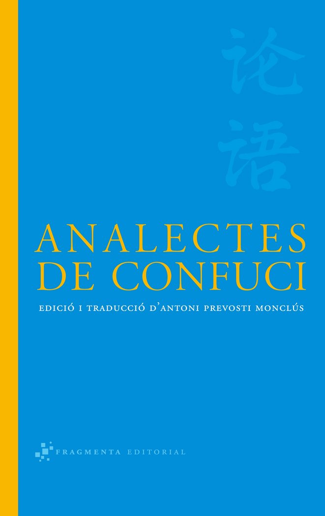 Kniha Analectes de Confuci Antonio Prevosti