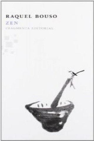 Kniha Zen Raquel Bouso García