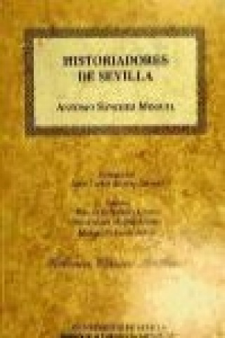 Buch HISTORIADORES DE SEVILLA 