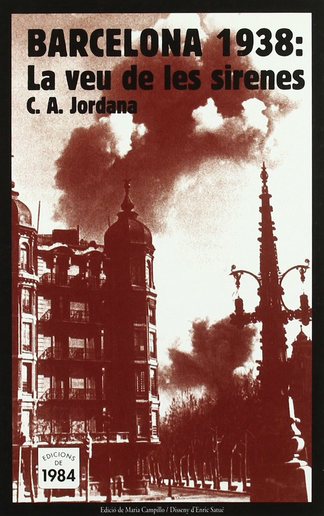 Kniha Barcelona 1938 : la veu de les sirenes César-August Jordana