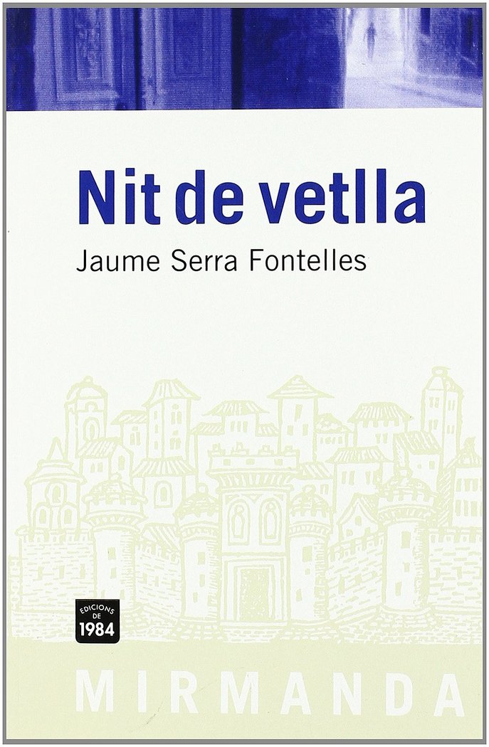 Kniha Nit de vetlla Jaume Serra i Fontelles
