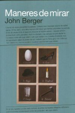 Könyv Maneres de mirar John Berger
