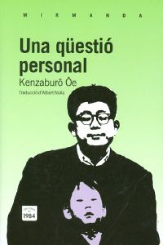 Buch Una qüestió personal Kenzaburo Oe