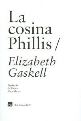 Buch La cosina Phillis Elizabeth Gaskell