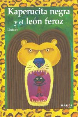 Buch Kaperucita Negra y el león feroz 