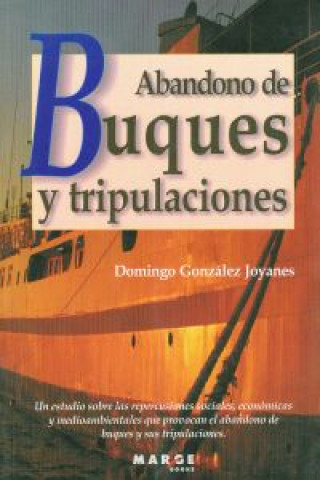 Knjiga Abandono de buques y tripulaciones Domingo González Joyanes