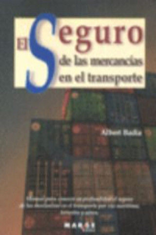 Könyv El seguro de las mercancías en el transporte Albert Badía Giménez