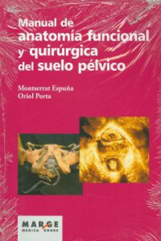 Kniha Manual de anatomía funcional y quirúrgica del suelo pélvico MONTSERRAT ESPUÑA