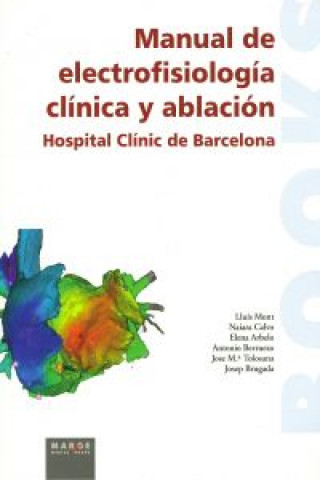 Carte Manual de electrofisiología clínica y ablación Hospital Clínico y Provincial de Barcelona