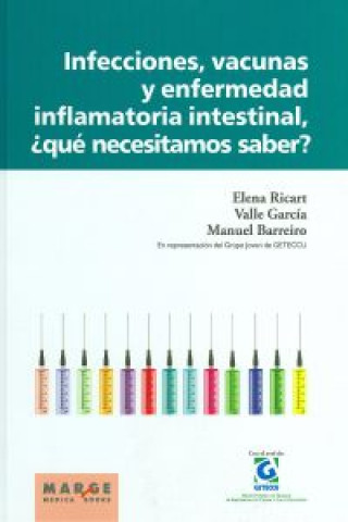 Kniha Infecciones, vacunas y enfermedad inflamatoria intestinal Elena . . . [et al. ] Ricart Gómez