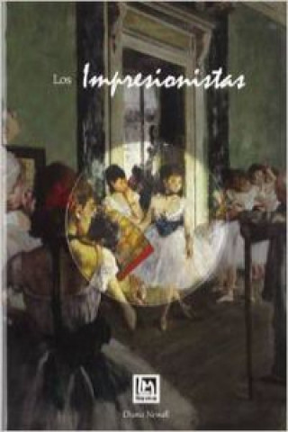 Könyv Los impresionistas Diana Newall