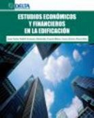 Buch Estudios económicos y financieros de la edificación Jesús Arizcun Pérez Sala